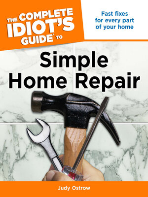cover image of The Complete Idiot's Guide to Simple Home Repair